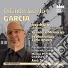 Orlando Jacinto Garcia - Opere Orchestrali - Serebrier Jose cd