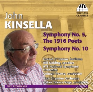 John Kinsella - Symphony N.5 The 1916 Poets cd musicale di Kinsella John