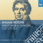 Antonin Reicha - Complete Piano Music Vol.3