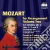 Wolfgang Amadeus Mozart - By Arrangement Vol. 2 cd