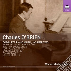 Charles O'Brien - Opere Per Pianoforte Vol.2 cd musicale di Charles O'Brien