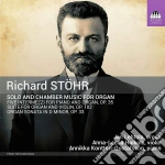 Richard Stohr - Solo And Chamber Music For Organ cd
