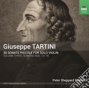 Giuseppe Tartini - 30 Sonate Piccole Per Violino Solo, Vol.3 cd musicale di Giuseppe Tartini