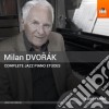 Milan Dvorak - Complete Jazz Piano Etudes cd