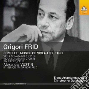 Grigori Frid - Complete Music For Viola And Piano cd musicale di Grigory Frid