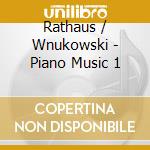 Rathaus / Wnukowski - Piano Music 1 cd