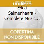 Erkki Salmenhaara - Complete Music For Solo Organ cd