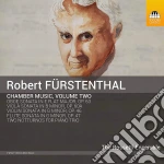 Robert Furstenthal - Chamber Music, Vol. 2 cd