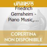 Friedrich Gernsheim - Piano Music, Vol.2 cd
