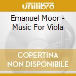 Emanuel Moor - Music For Viola cd