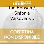 Ian Hobson / Sinfonia Varsovia - Stohr: Orchestral Music, Vol. 3 cd