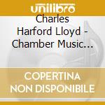 Charles Harford Lloyd - Chamber Music For Clarinet cd