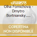 Olha Fomichova - Dmytro Bortniansky. Creonte cd