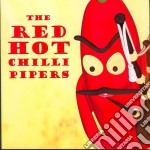 Red Hot Chilli Pipers (The) - The Red Hot Chilli Pipers