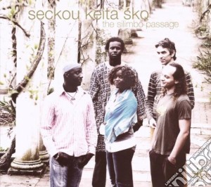 Seckou Keita Sko - The Silimbo Passage cd musicale di SECKOU KEITA SKQ