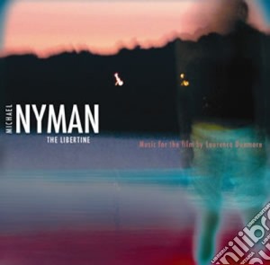 Michael Nyman - The Libertine cd musicale di Michael Nyman