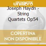 Joseph Haydn - String Quartets Op54 cd