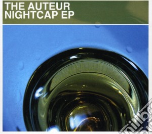 Auteur (The) - Nightcap cd musicale di Auteur, The