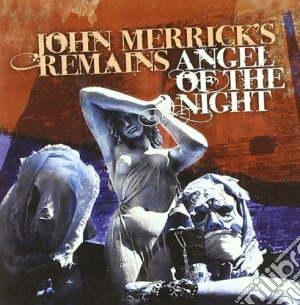 John Merricks Remains - Angels Of The Night cd musicale di Jo Merricks remains