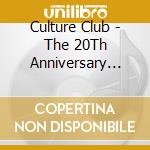 Culture Club - The 20Th Anniversary Concert cd