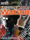 (Music Dvd) Johnny Guitar Watson - North Sea Jazz Festival 1993 (Dvd+Cd) cd