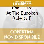 Chic - Live At The Budokan (Cd+Dvd) cd