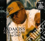 Jadakiss Kiss Of Death - Tour 2005 (Cd+2 Dvd)