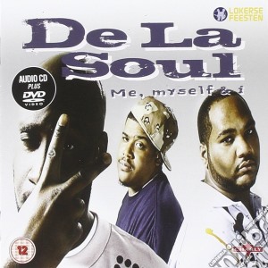 De La Soul - Me, Myself & I (Cd+Dvd) cd musicale di DE LA SOUL