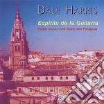 Dale Harris: Espiritu De La Guitarra - Guitar Music From Spain And Paraguay