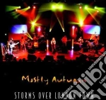 Mostly Autumn - Storms Over London Town cd