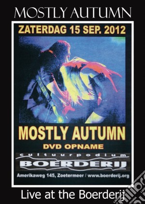 (Music Dvd) Mostly Autumn - Live At The Boerderij cd musicale