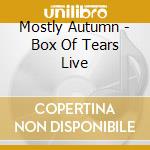 Mostly Autumn - Box Of Tears Live cd