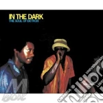 In the dark: the soul of detroit cd