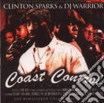 Clinton Sparks & Dj Warrior - Coast Control Vol. 1