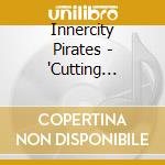 Innercity Pirates - 