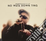 Mungo'S Hifi Featuring Yt - No Wata Down Thing (Digipack)