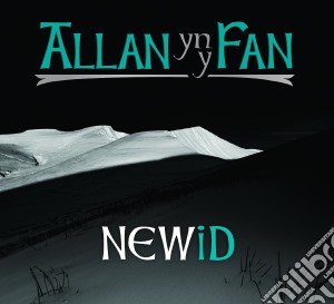 Allan Yn Y Fan - Newid cd musicale di Allan Yn Y Fan