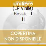 (LP Vinile) Bossk - I Ii vinile