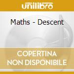 Maths - Descent