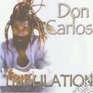 Carlos, Don - Tribulation cd musicale di Don Carlos
