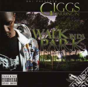 Giggs - Walk In Da Park cd musicale di Giggs