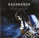 Decadenze - Beyond Obsession cd