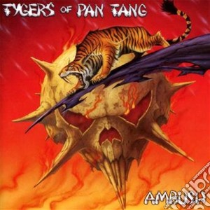 Tygers Of Pan Tang - Ambush cd musicale di Tygers of pan tang