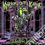 Knock Out Kaine - Rise Of The Electric Jester