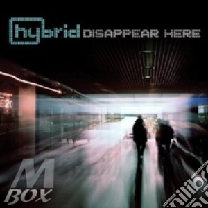 Disappear Here cd musicale di HYBRID