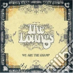 The Loungs - We Are The Champ cd