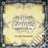 The Loungs - We Are The Champ cd