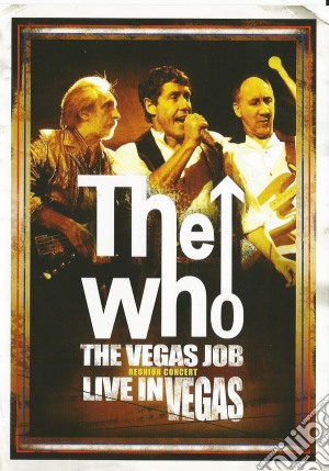 (Music Dvd) Who (The) - The Vegas Job cd musicale