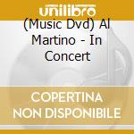 (Music Dvd) Al Martino - In Concert cd