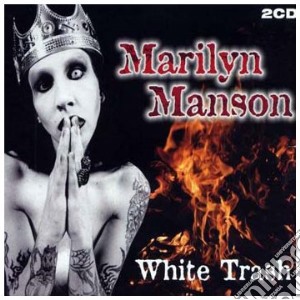 Marilyn Manson - White Trash (2 Cd) cd musicale di MARILYN MANSON